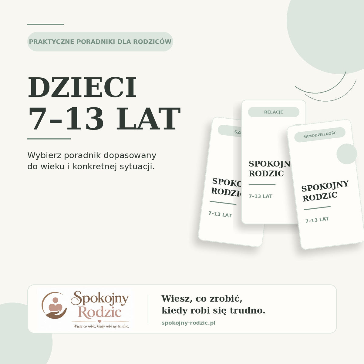 Poradniki dla rodziców dzieci 7–13 lat