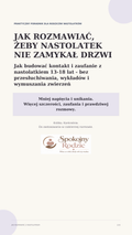 Jak rozmawiać, żeby nastolatek nie zamykał drzwi