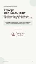 Okładka poradnika Lekcje bez awantury dla rodziców dzieci 7–13 lat