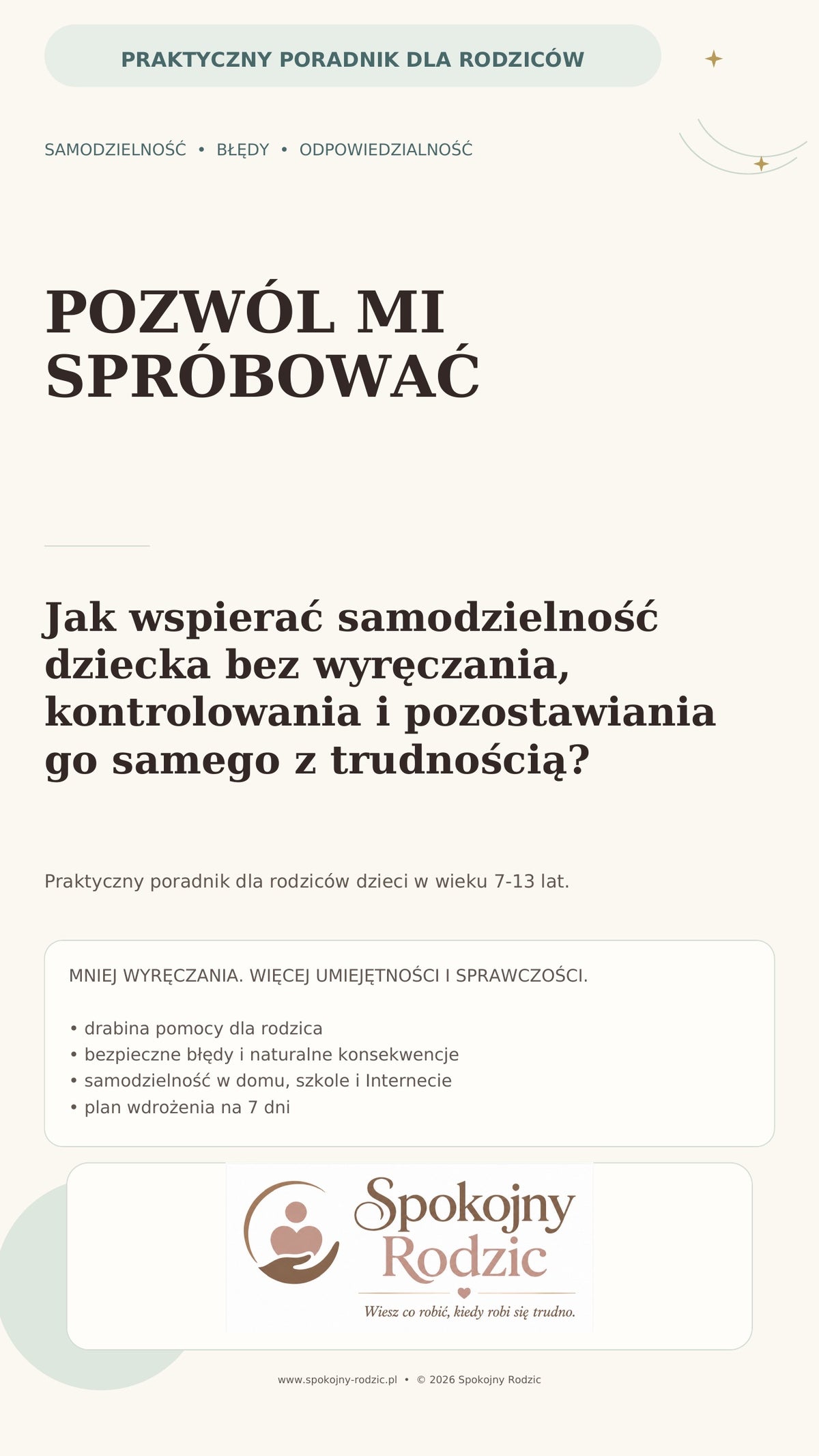 Okładka poradnika: Pozwól mi spróbować — jak wspierać samodzielność dziecka bez wyręczania i kontrolowania